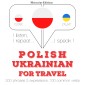 Polski - ukrainski: W przypadku podrózy