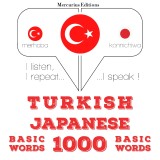 Türkçe - Japonca: 1000 temel kelime
