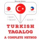 Türkçe - Tagalog: eksiksiz bir yöntem