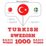 Türkçe - Isveççe: 1000 temel kelime