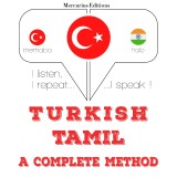 Türkçe - Tamil: eksiksiz bir yöntem