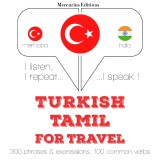 Türkçe - Tamil: Seyahat için