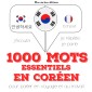 1000 mots essentiels en coréen