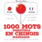 1000 mots essentiels en chinois - mandarin