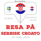 Resa på serbisk croato