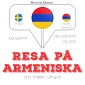 Resa på armeniska