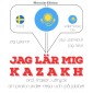 Jag lär mig kazakh