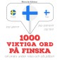 1000 viktiga ord på finska