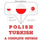 Polski - turecki: kompletna metoda