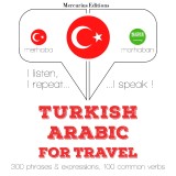 Türkçe - Arapça: Seyahat için