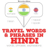 Travel words and phrases in Hindi