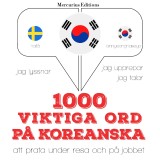 1000 viktiga ord på koreanska