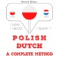 Polski - Holenderski: pełna metoda