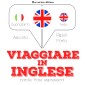 Viaggiare in Inglese