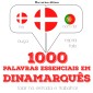 1000 palavras essenciais em dinamarquês