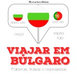 Viajar em búlgaro