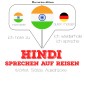 Hindi sprechen auf Reisen