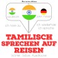 Tamilisch sprechen auf Reisen