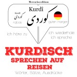Kurdisch sprechen auf Reisen
