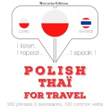 Polski - Thai: W przypadku podrózy