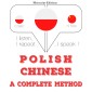 Polska - chinski: kompletna metoda