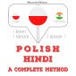 Polski - hindi: kompletna metoda