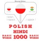 Polski - Hindi: 1000 podstawowych słów