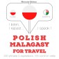 Polski - malgaski: W przypadku podrózy