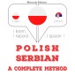 Polski - serbski: kompletna metoda