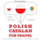 Polski - katalonski: W przypadku podrózy