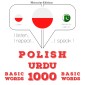 Polski - urdu: 1000 podstawowych słów