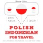 Polski - indonezyjski: W przypadku podrózy