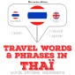Travel words and phrases in Thai
