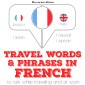 Travel words and phrases in French