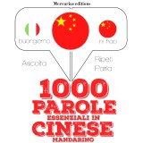 1000 parole essenziali in Cinese Mandarino