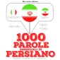 1000 parole essenziali in Persiano
