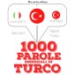 1000 parole essenziali in Turco