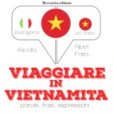 Viaggiare in Vietnamita