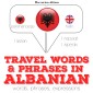 Travel words and phrases in Albanian