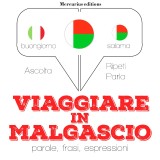 Viaggiare in Malgascio