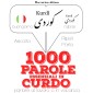 1000 parole essenziali in Curdo