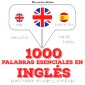 1000 palabras esenciales en Inglés