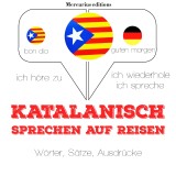 Katalanisch sprechen auf Reisen