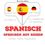 Spanisch sprechen auf Reisen