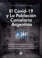 El Covid-19 y la población carcelaria argentina