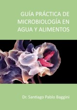 Guía Practica de microbiología en agua y alimentos