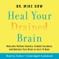Heal Your Drained Brain