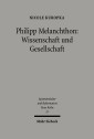 Philipp Melanchthon: Wissenschaft und Gesellschaft