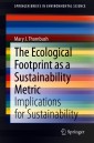 The Ecological Footprint as a Sustainability Metric