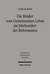 Die Brüder vom gemeinsamen Leben im Jahrhundert der Reformation
